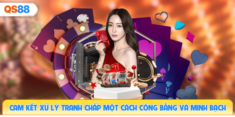 cam-ket-xu-ly-tranh-chap-mot-cach-cong-bang-va-minh-bach