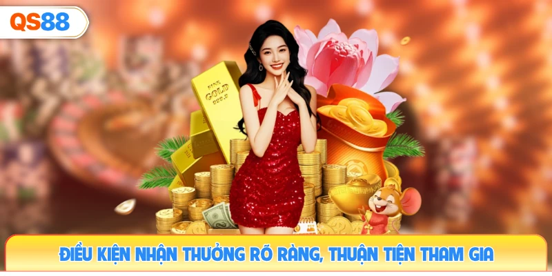 dieu-kien-nhan-thuong-ro-rang-thuan-tien-tham-gia