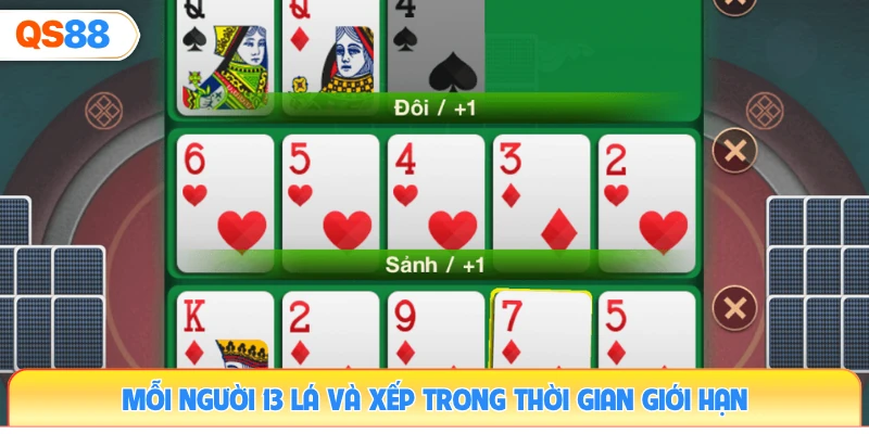 moi-nguoi-13-la-va-xep-trong-thoi-gian-gioi-han