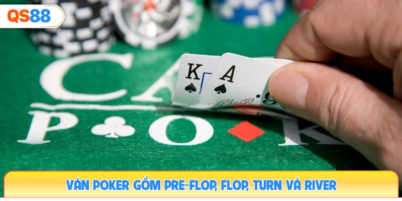 van-poker-gom-pre-flop-flop-turn-va-river